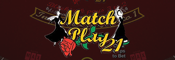 Match Play 21 Blackjack