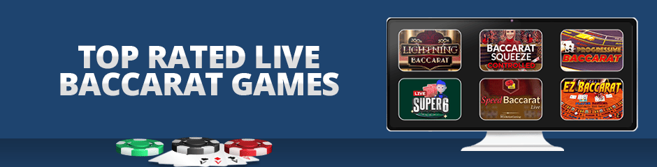 top live baccarat games