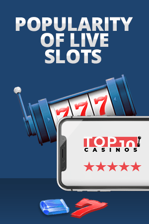 popularity of live slots