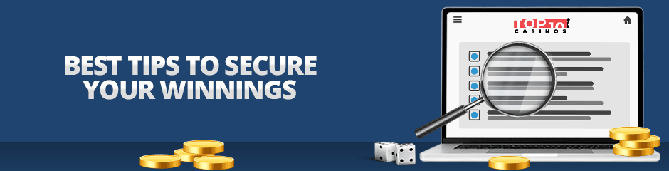best tips to secure your winnings